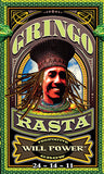 Gringo Rasta Will Power by FoxFarm